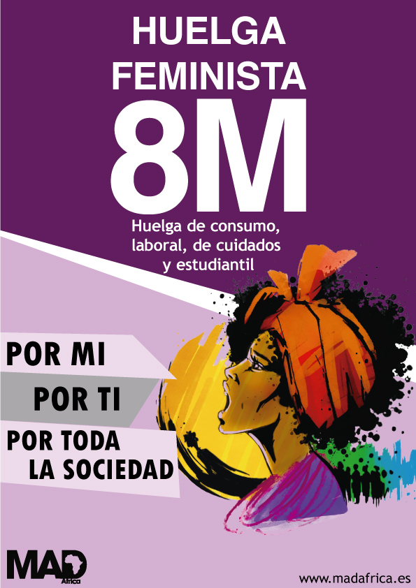 HUELGA FEMINISTA 8M: Por Mi, Por Ti, Por Toda La Sociedad - MAD África